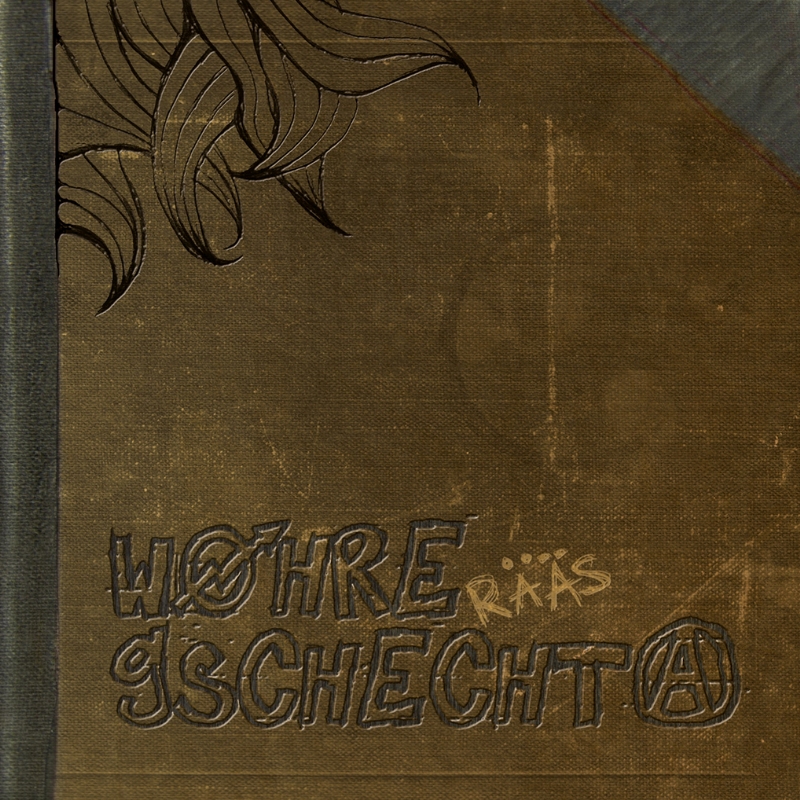 Rääs - Wohre Gschechta - Album (10.05.2007)